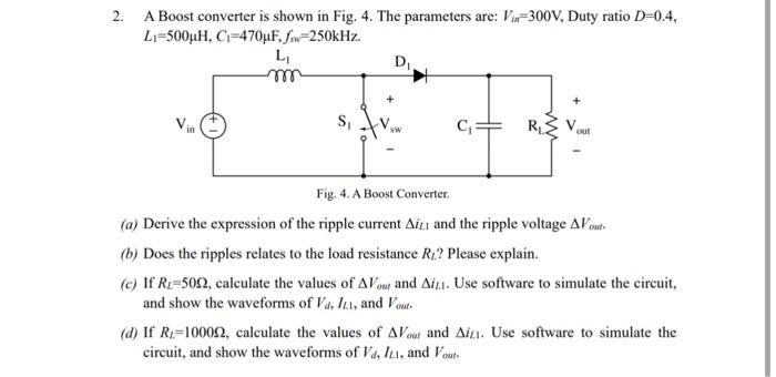 Solved 2. A Boost Converter Is Shown In Fig. 4. The | Chegg.com