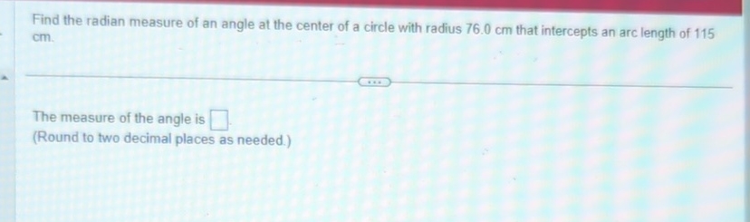 Solved Find The Radian Measure Of An Angle At The Center Of | Chegg.com