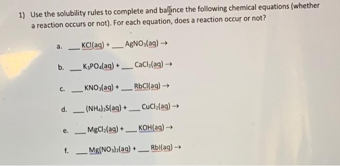 Solved 1) Use the solubility rules to complete and balfance | Chegg.com