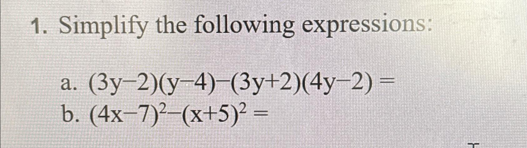 y 4 (- 7x 2 simplified