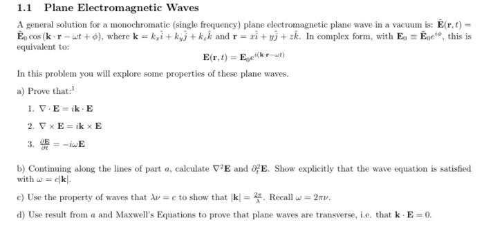 Solved 1 1 Plane Electromagnetic Waves A General Solution Chegg Com
