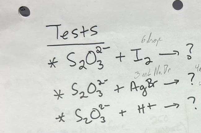 Solved Tests ∗ S2O32−+I2→?∗ S2O32−+AgBr3Nr→ ? ∗ S2O32−+H+→? | Chegg.com ...