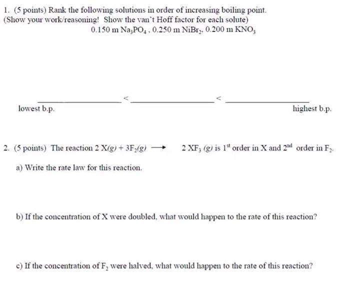 Solved 1. (5 points) Rank the following solutions in order | Chegg.com