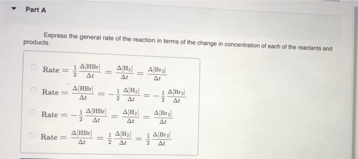 Solved Express the general rate of the reaction in terms of | Chegg.com