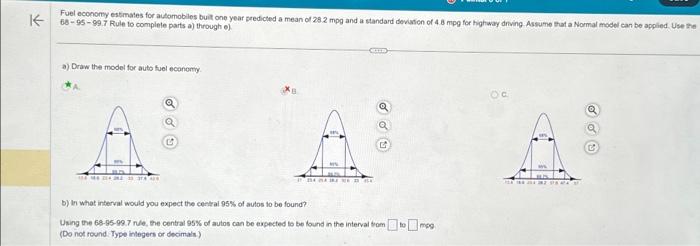 Solved 68 - 95 - 99.7 Rule to complete parts a) through o) | Chegg.com