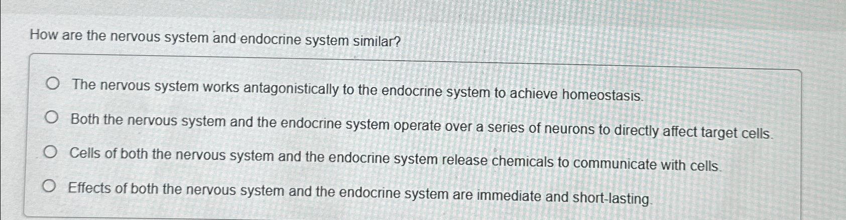Solved How are the nervous system and endocrine system | Chegg.com