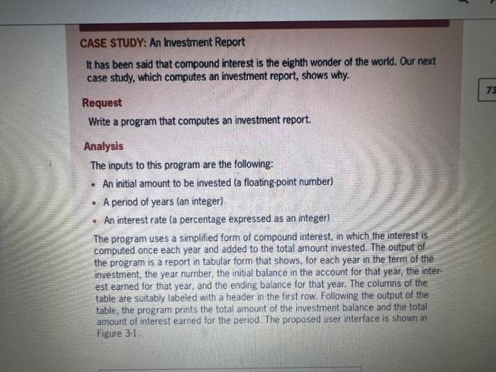 CASE STUDY: An Investment Report
It has been said that compound interest is the eighth wonder of the world. Our next case stu