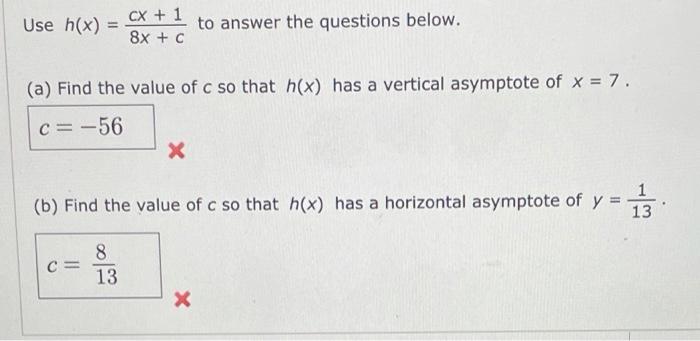 Solved Use h(x) = CX + 1 8x + c to answer the questions | Chegg.com