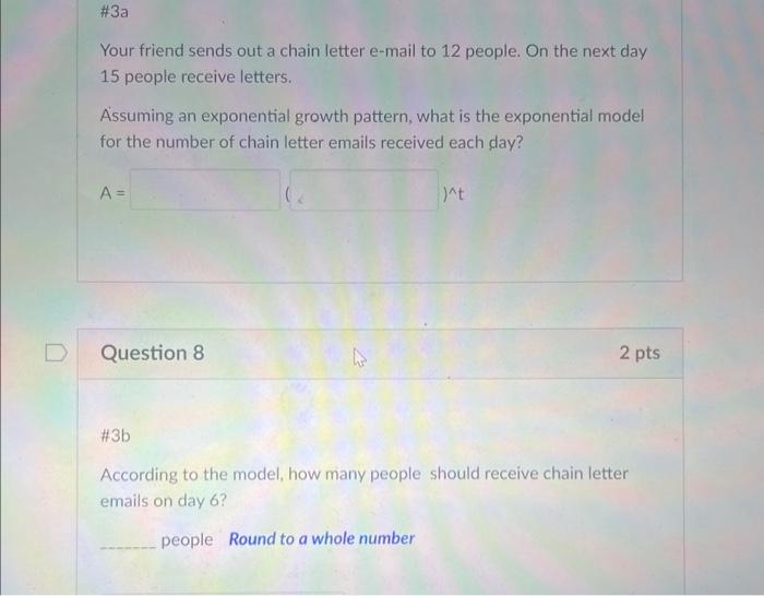 Solved Your friend sends out a chain letter email to 12