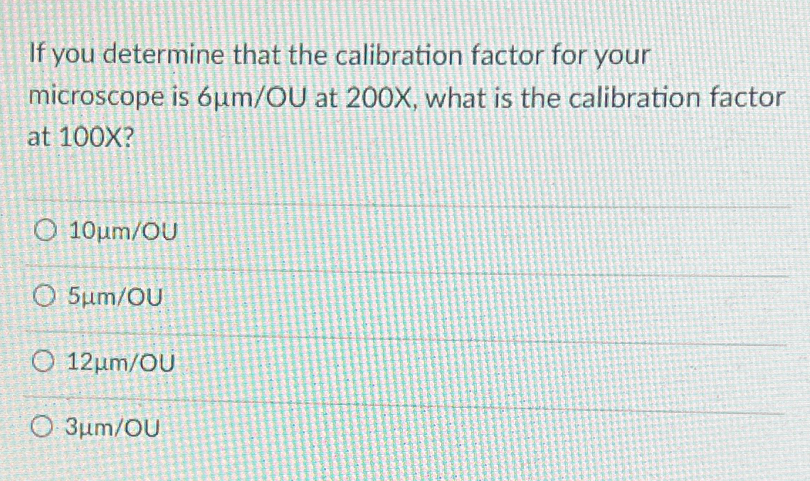 Solved If you determine that the calibration factor for your | Chegg.com