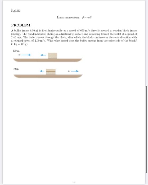 Solved NAME: Linear momentum: = mi PROBLEM A school bus | Chegg.com