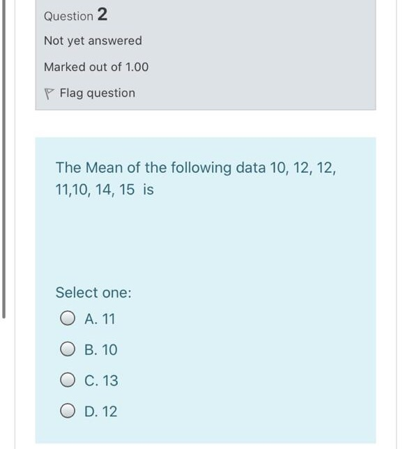 Solved Question 2 Not Yet Answered Marked Out Of 1 00 Flag Chegg Com