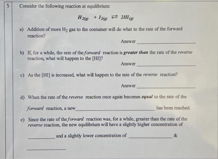 Solved Consider The Following Reaction At Equilibrium: H2( | Chegg.com