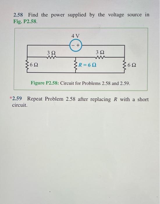 Solved 2.58 Find The Power Supplied By The Voltage Source In | Chegg.com