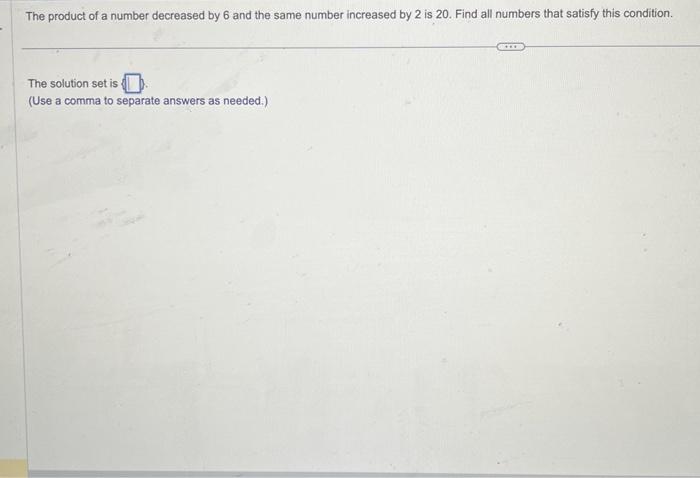 the product of a number and 6 increased by 4