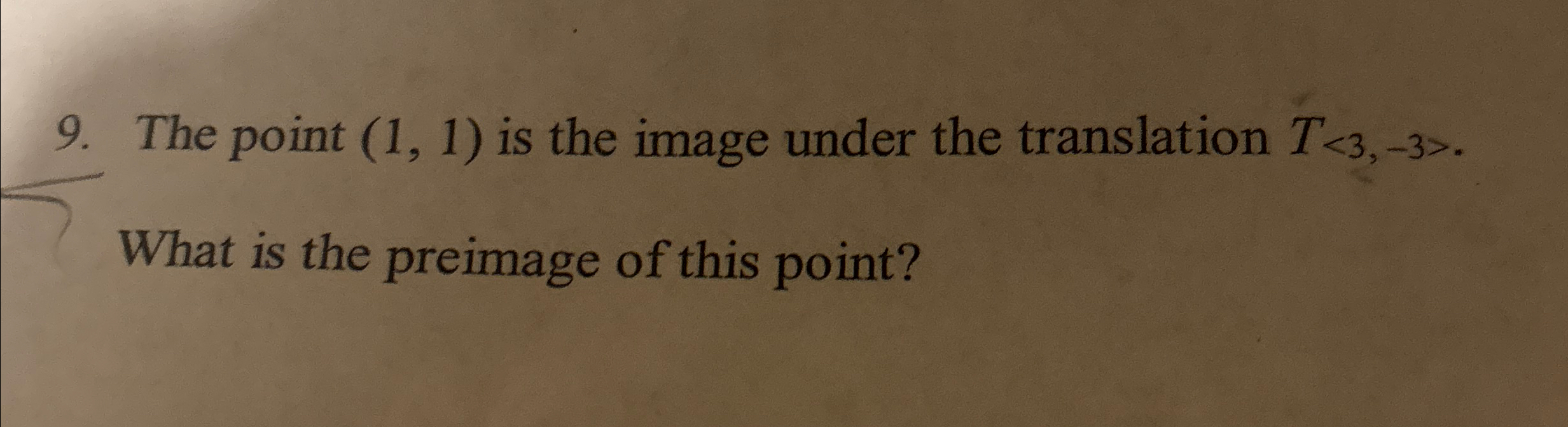 Solved The point (1,1) ﻿is the image under the translation | Chegg.com