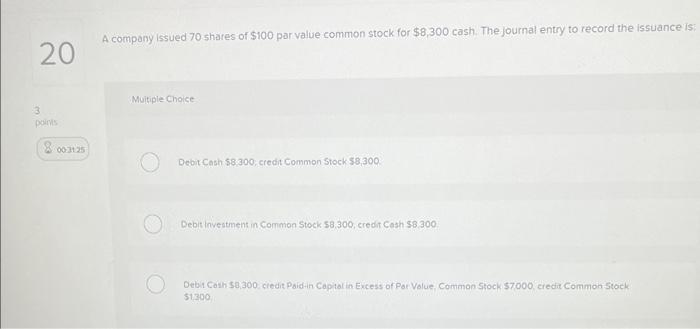 Solved A company issued 70 - shares of $100 par value common 