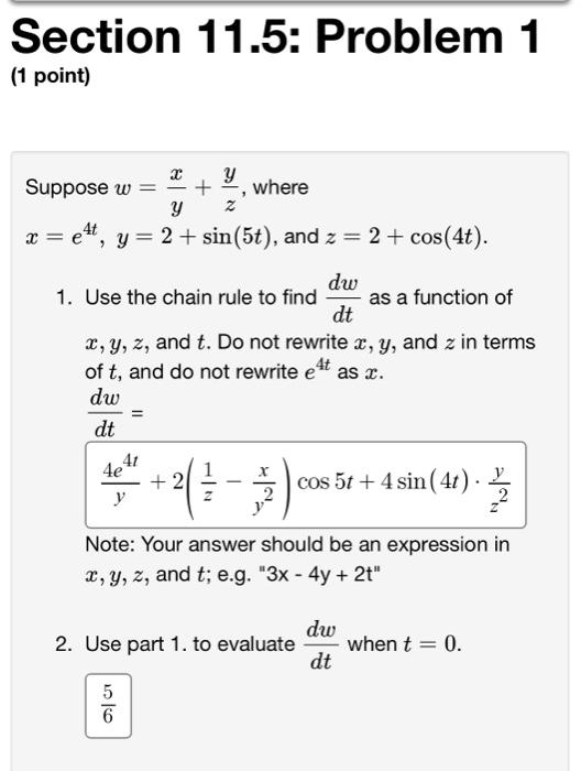 Solved Section 11.5: Problem 1 (1 point) Suppose w=yx+zy, | Chegg.com