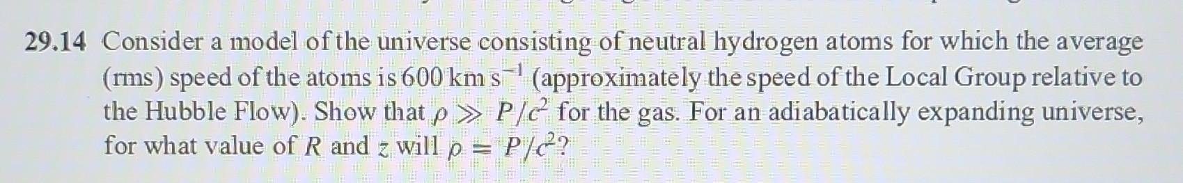 Solved 29.14 Consider a model of the universe consisting of | Chegg.com