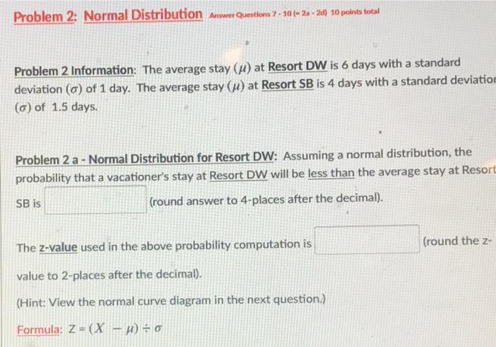 Solved Problem 2: Normal Distribution Animer Questions 7 - | Chegg.com