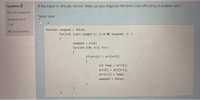 Solved If the input is already sorted. How can you improve | Chegg.com