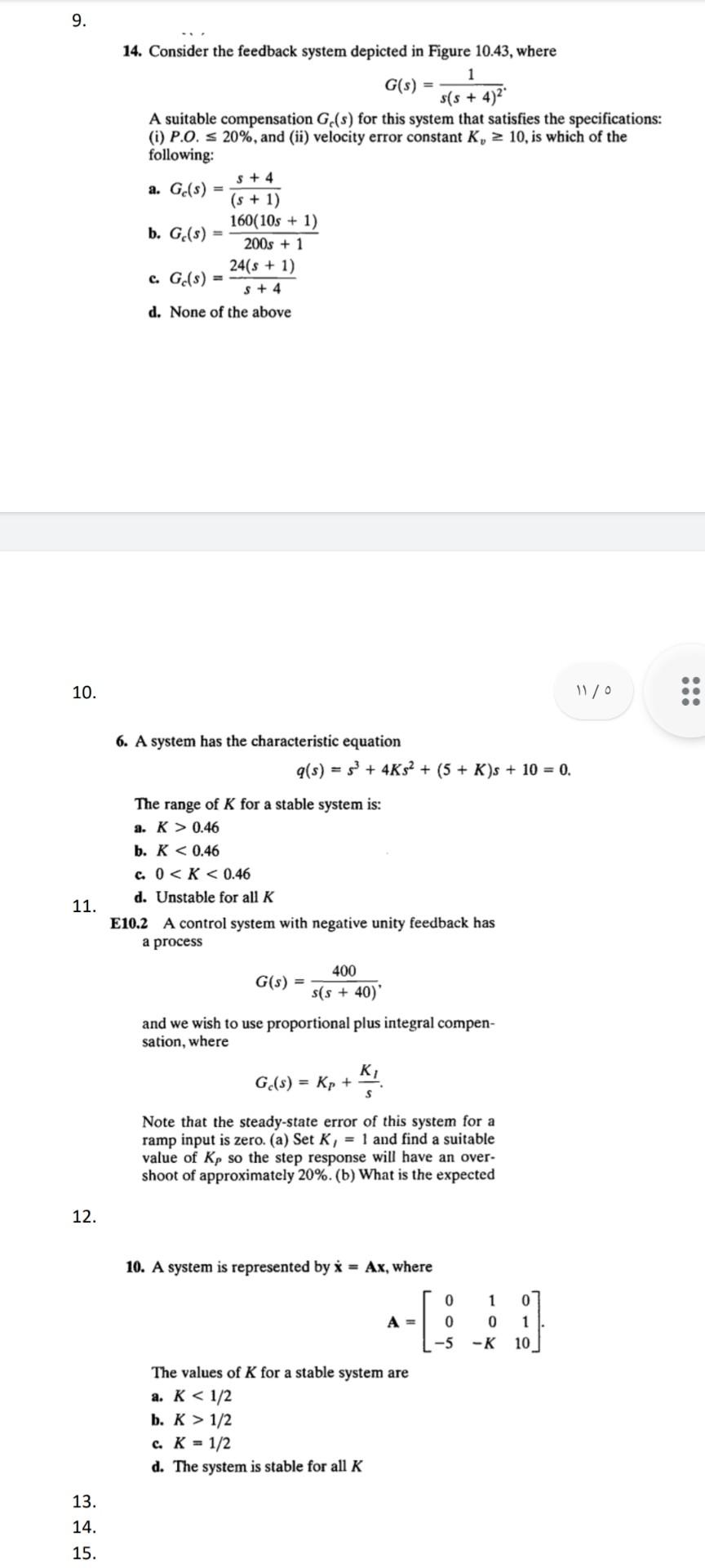 Solved 9. 14. Consider the feedback system depicted in | Chegg.com