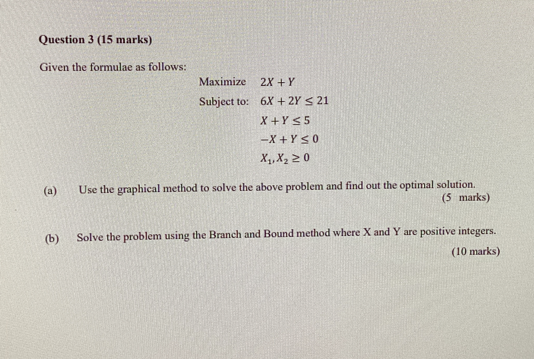 Solved Question 3 (15 ﻿marks)Given the formulae as follows: | Chegg.com
