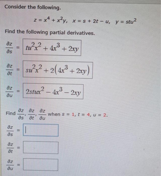 [solved] Consider The Following Z X4 X2y X S 2tu Y Stu2 F