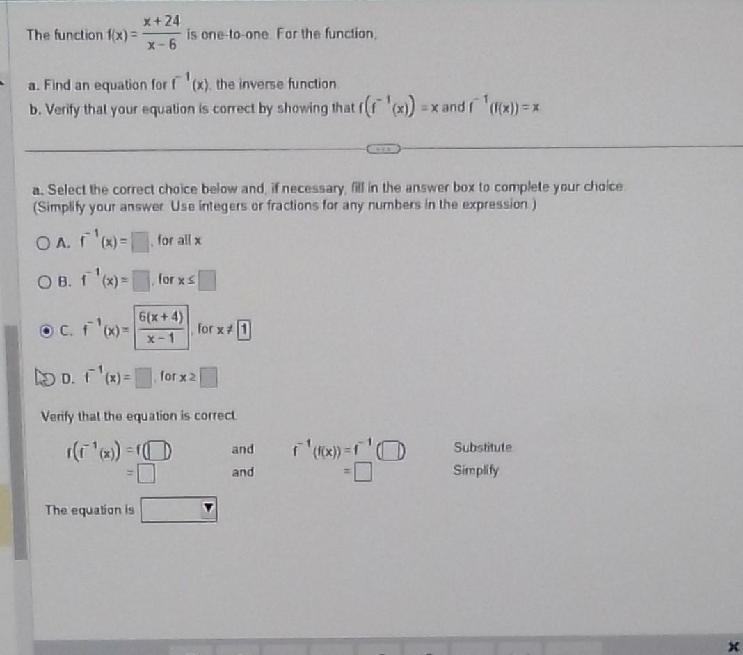 Solved The Function F X X 24 X 6 Is One To One For The