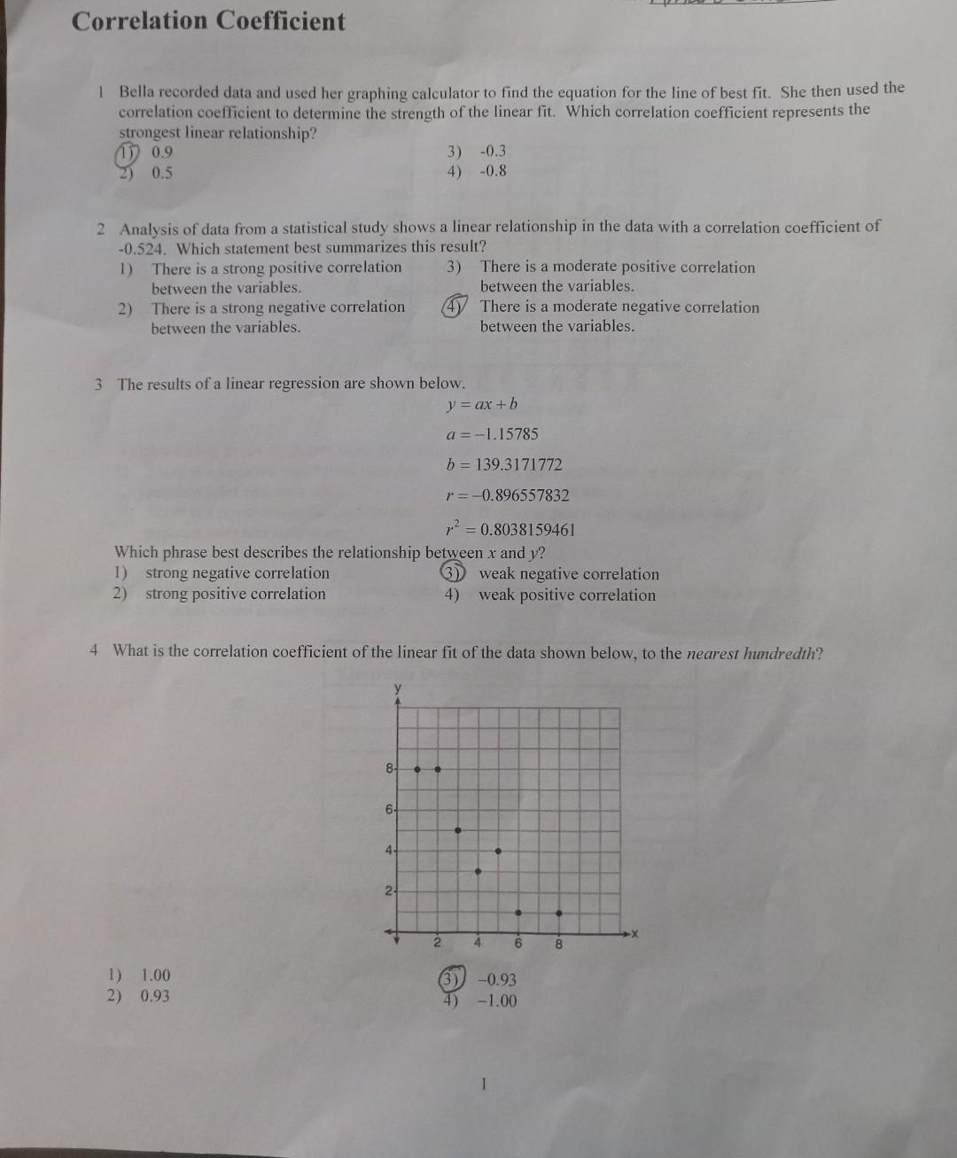 Solved Correlation Coefficient 1 Bella recorded data and