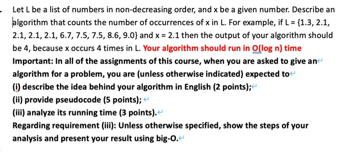 Solved · Let L be a list of numbers in non-decreasing order, | Chegg.com