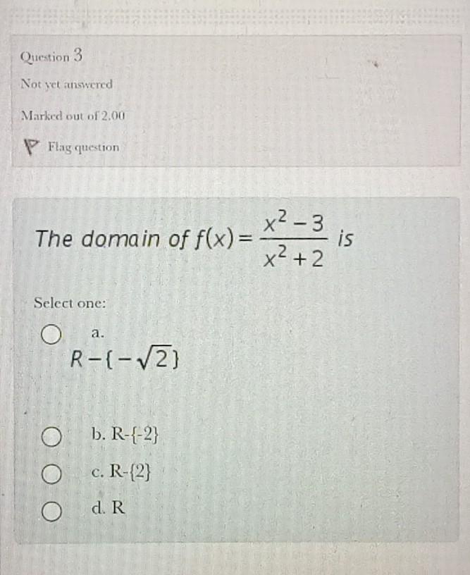 Solved Question 3 Not yet answered Marked out of 2.00 PFlag | Chegg.com
