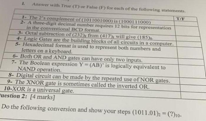 Solved 1. Answer with True (T) or False (F) for each of the | Chegg.com