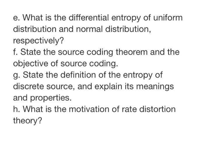 Solved e. What is the differential entropy of uniform