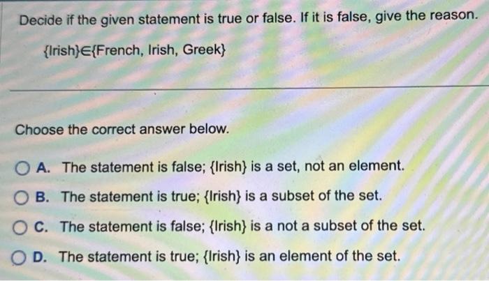 Solved Decide if the given statement is true or false. If it | Chegg.com