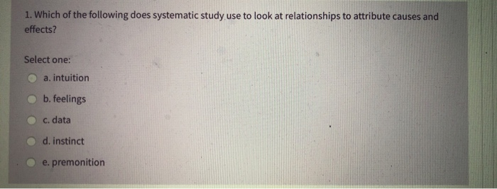 solved-1-which-of-the-following-does-systematic-study-use-chegg