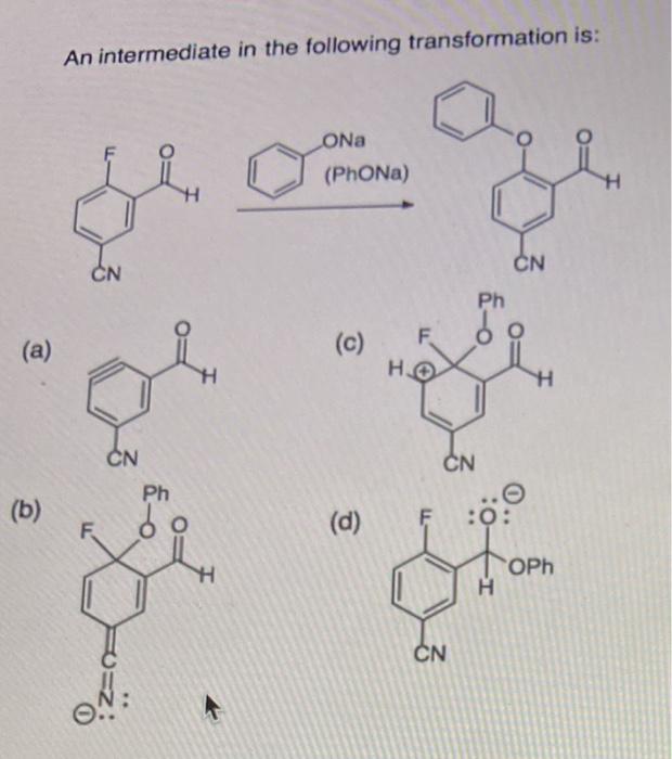 Solved An intermediate in the following transformation is: | Chegg.com