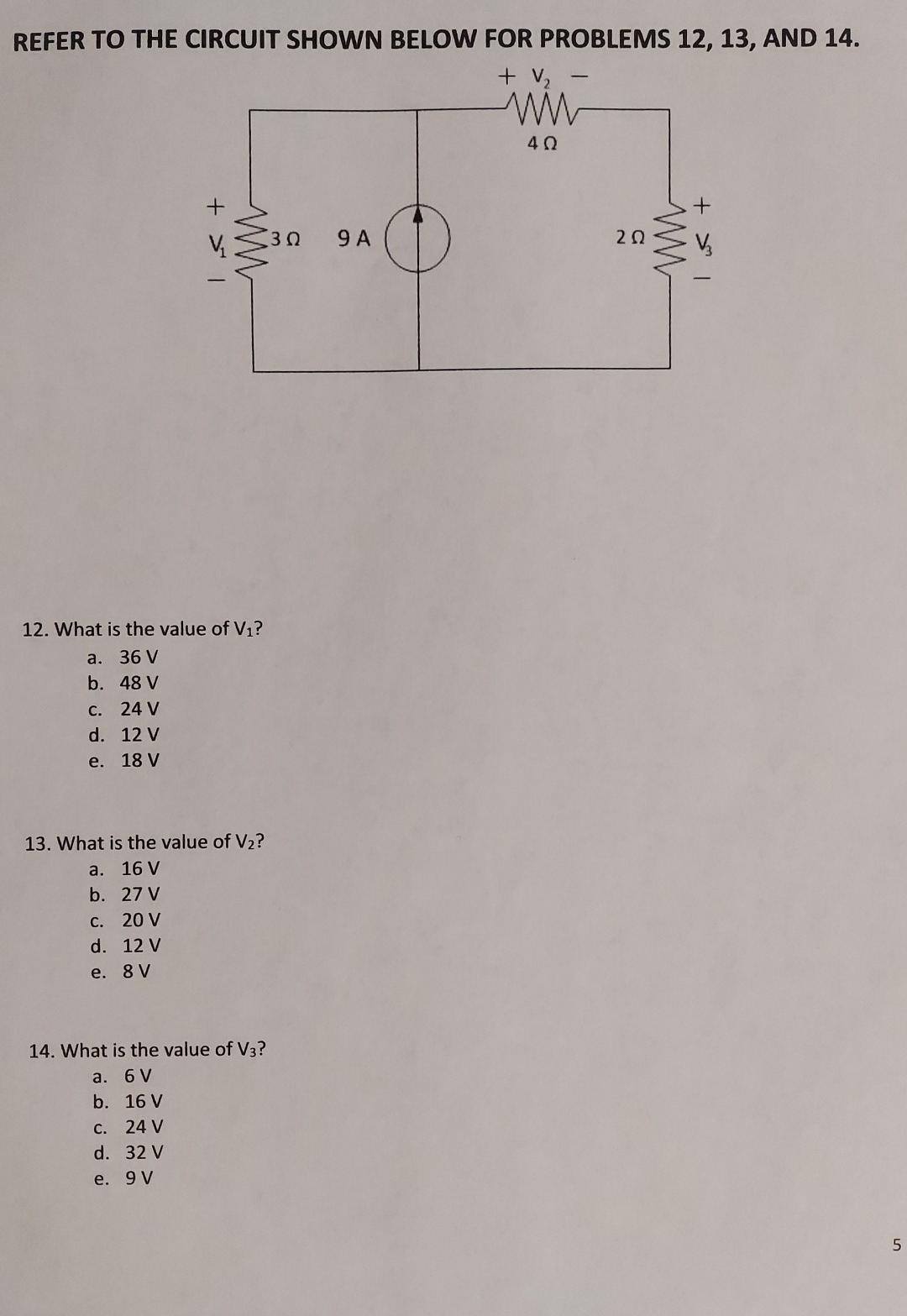 Solved REFER TO THE CIRCUIT SHOWN BELOW FOR PROBLEMS 12, 13, | Chegg.com