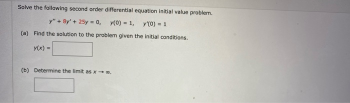 Solved Solve the following second order differential | Chegg.com