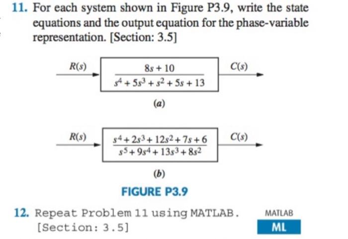 Solved 11. For each system shown in Figure P3.9, write the | Chegg.com