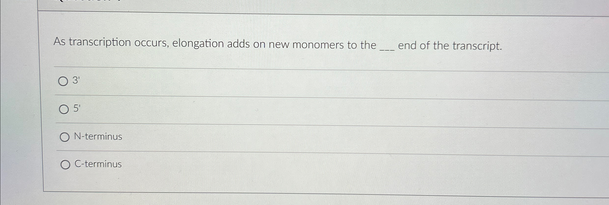 Solved As transcription occurs, elongation adds on new | Chegg.com