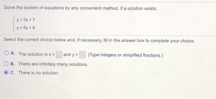 Solved Solve the system of equations by any convenient | Chegg.com