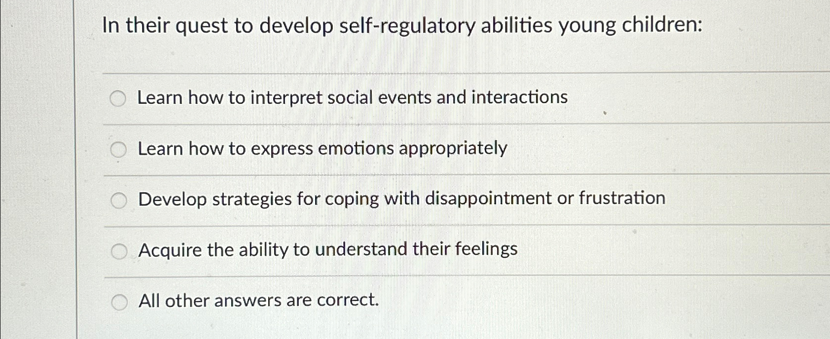 solved-in-their-quest-to-develop-self-regulatory-abilities-chegg