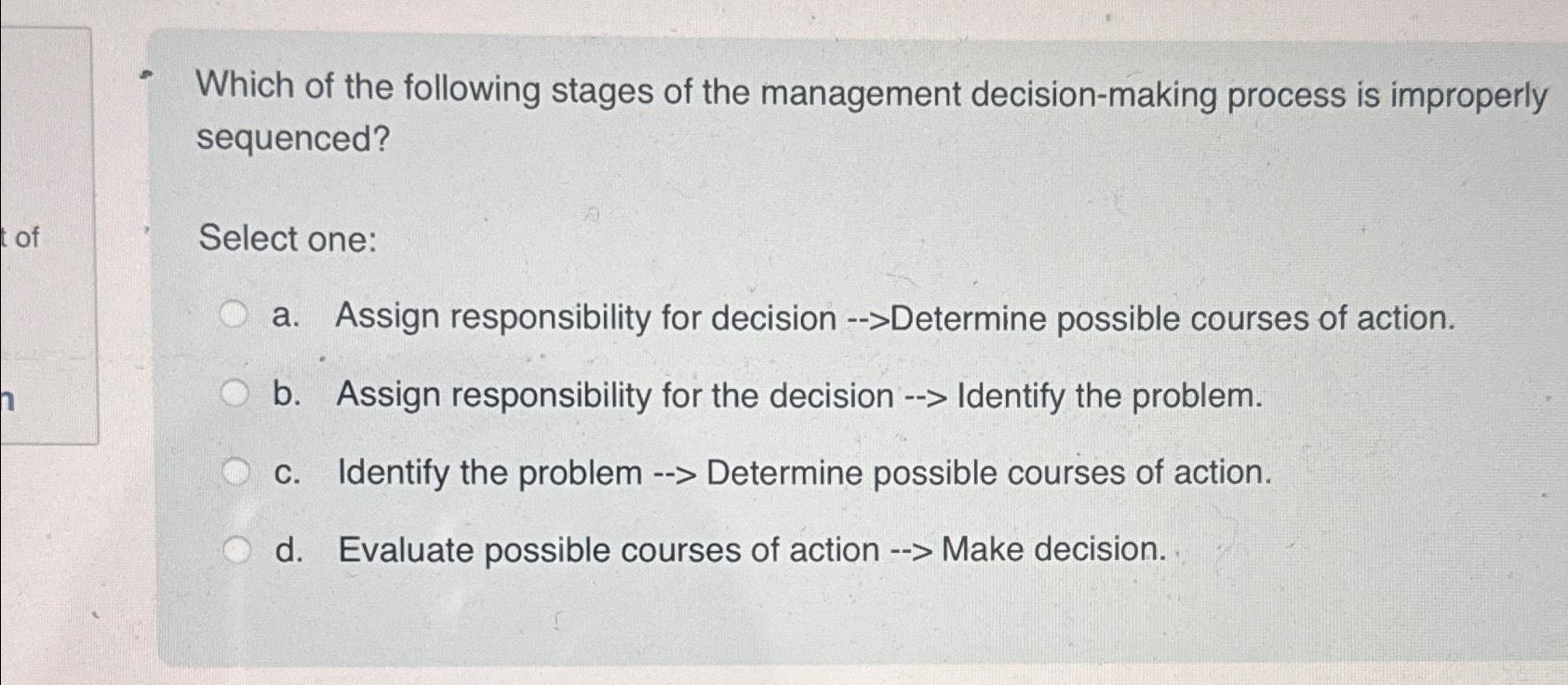 Solved Which of the following stages of the management | Chegg.com