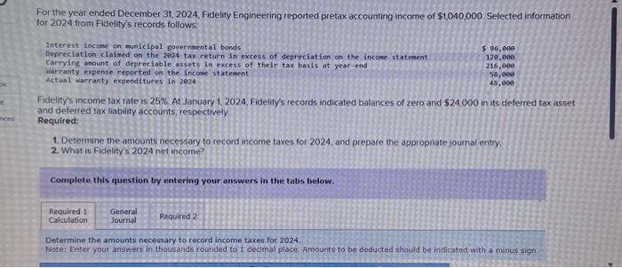 Solved For The Year Ended December 31 2024 Fidelity Chegg Com   Image