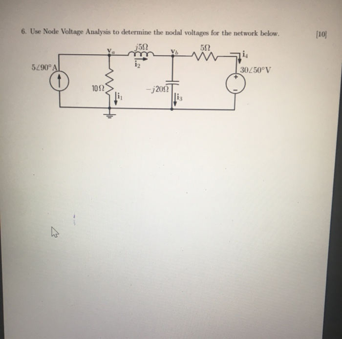 Solved [10] 6. Use Node Voltage Analysis to determine the | Chegg.com