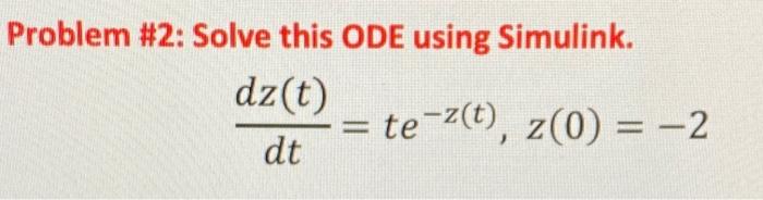 Use Simulink MODELS to answer each ODE (Example of | Chegg.com