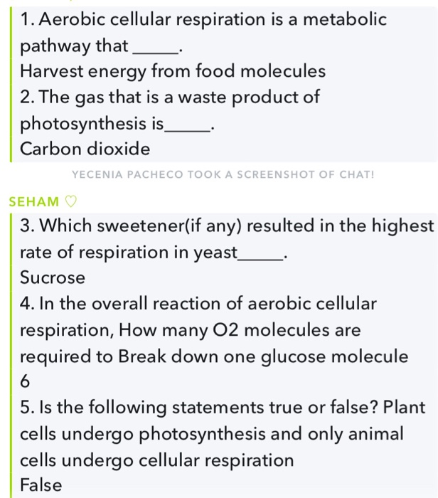 Solved 2 The Gas 1 Aerobic Cellular Respiration Is A Me Chegg Com