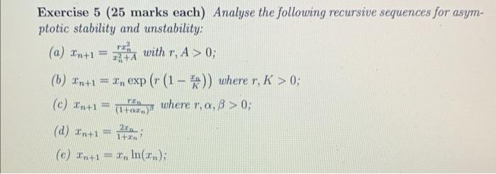 Solved Exercise 5 (25 marks each) Analyse the following | Chegg.com