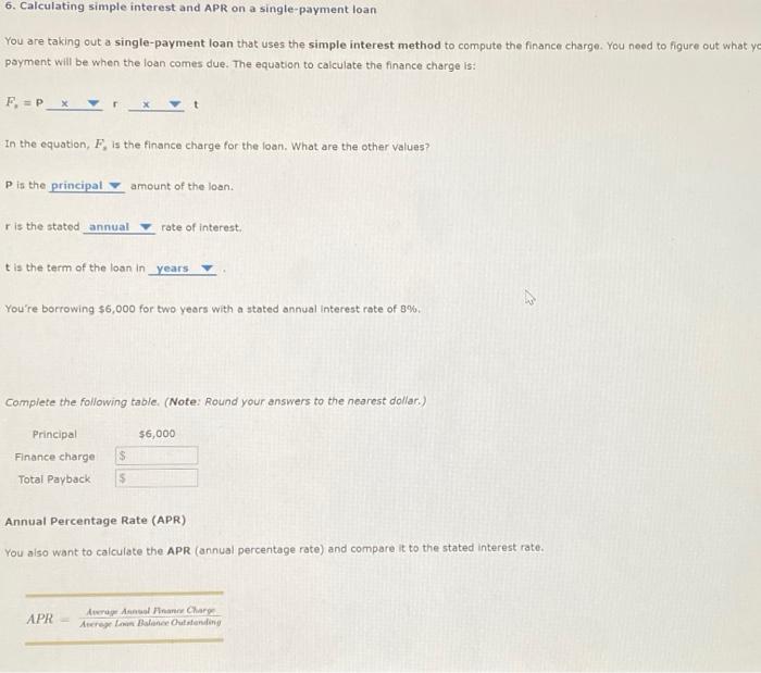 Solved 6. Calculating simple interest and APR on a | Chegg.com